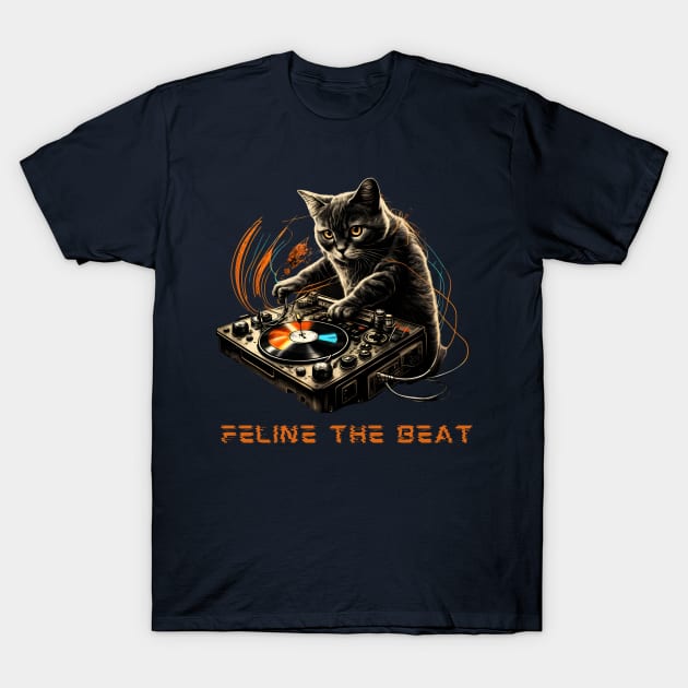 Cat DJ - Feline The Beat T-Shirt by Something Clever